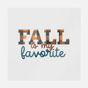 Fall Is My Favorite